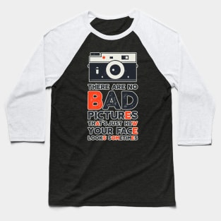 Funny Photography Quote Camera Photographer Joke Baseball T-Shirt